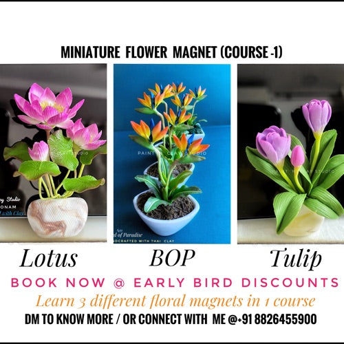 Miniature Flower Magent (Course-1) without kit